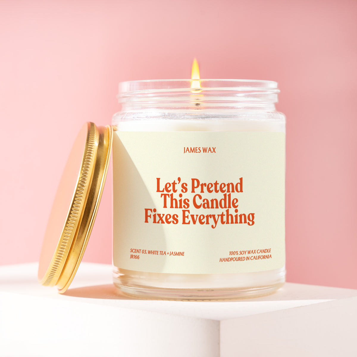 Let's Pretend This Candle Fixes Everything 9 oz soy candle with a brushed gold lid by James Wax