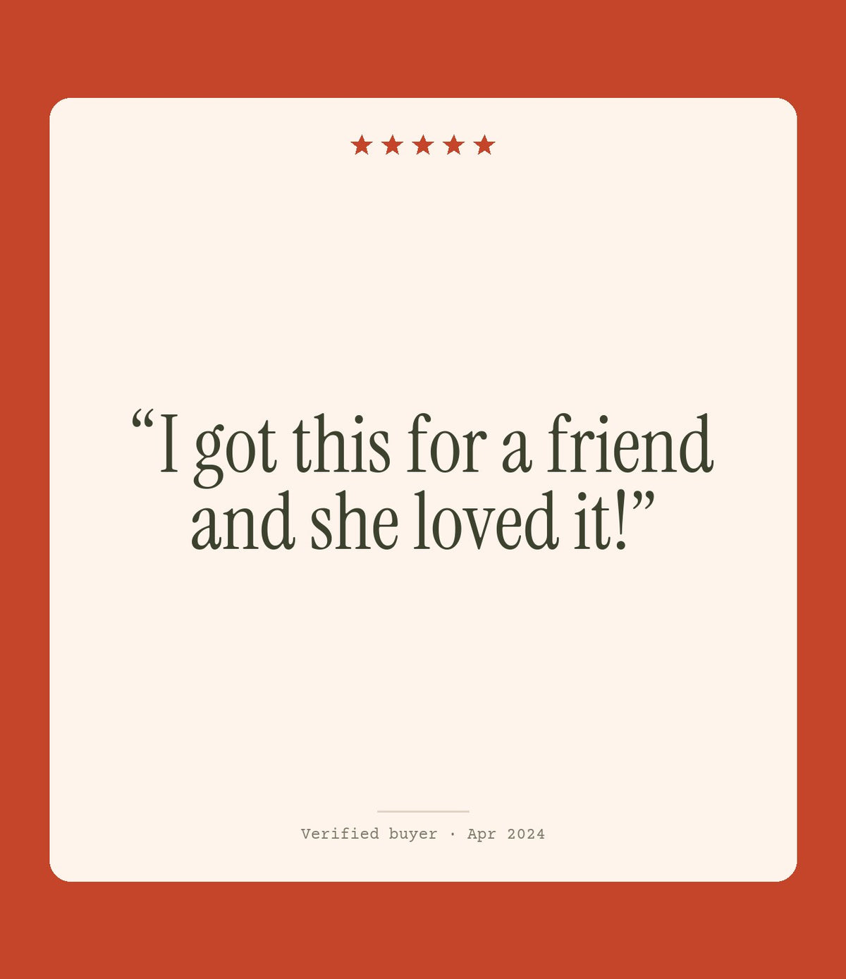 Verified buyer review: I got this for a friend and she loved it!