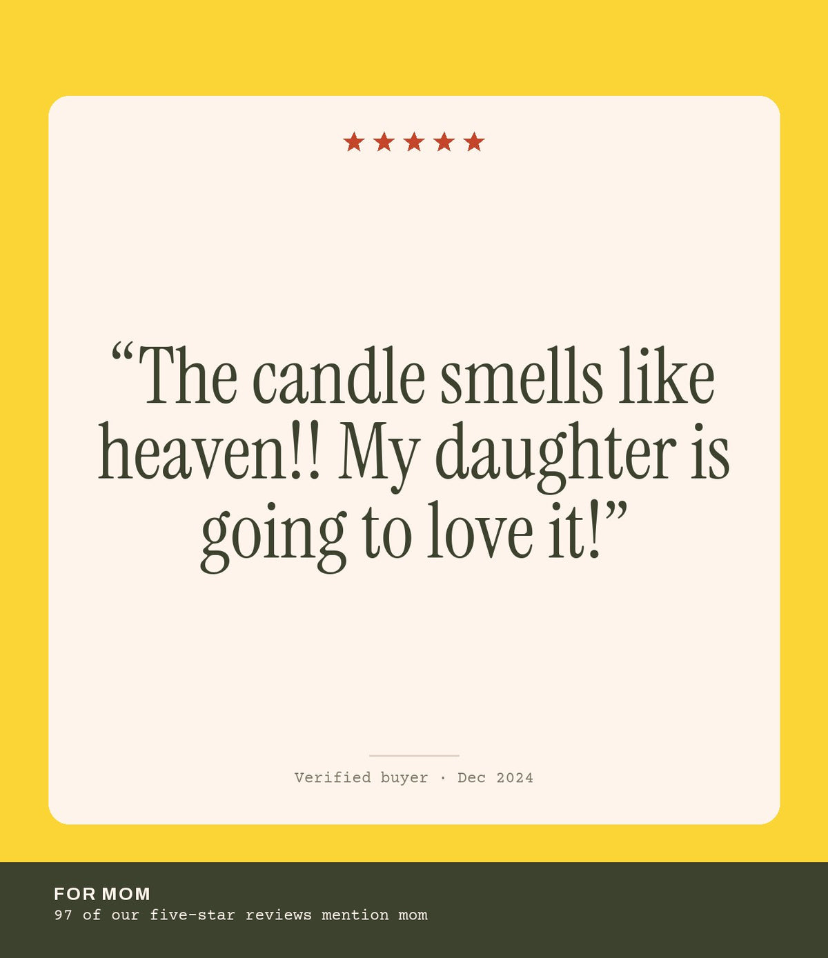 Verified buyer review: The candle smells like heaven!! My daughter is going to love it!