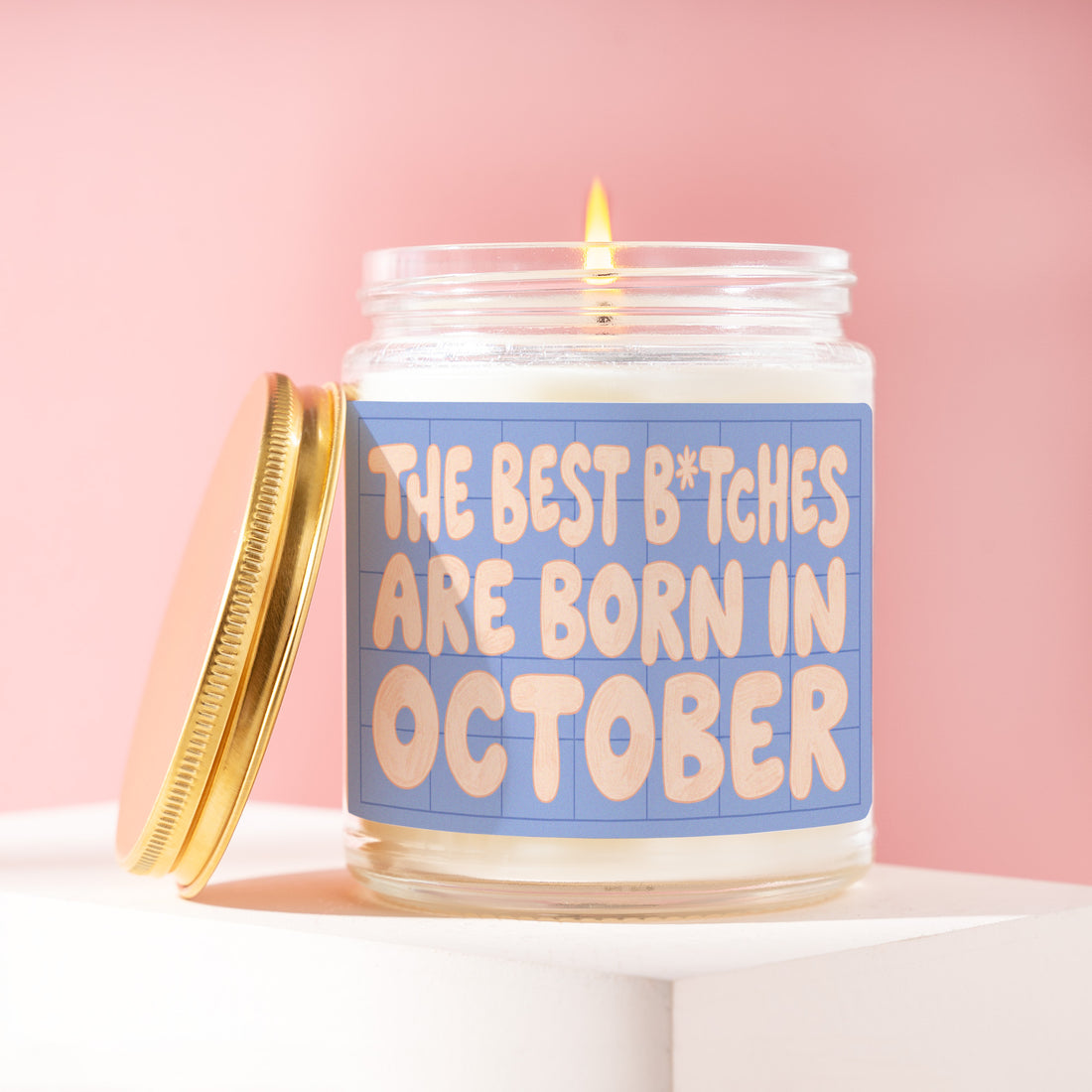 Birth Month Candle, Libra Season Gift, The Best B*tches Are Born In October, Scorpio Bestie Present, Fall Birthday for Her, Wife, Mom R311