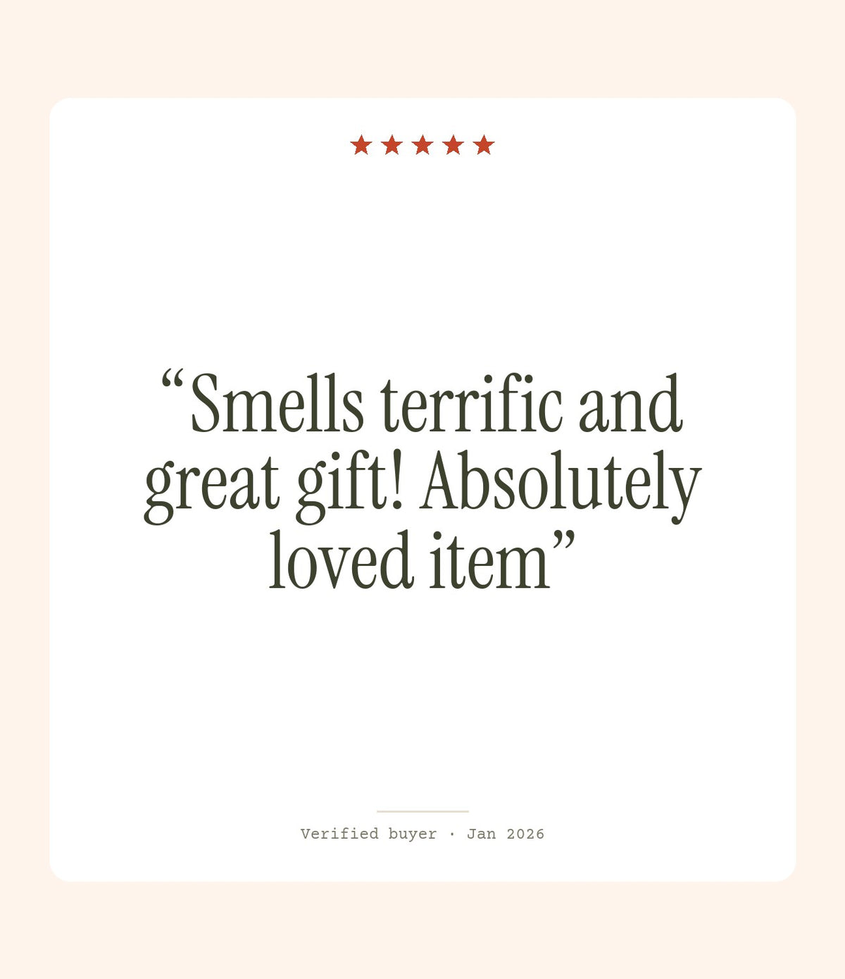Verified buyer review: Smells terrific and great gift! Absolutely loved item
