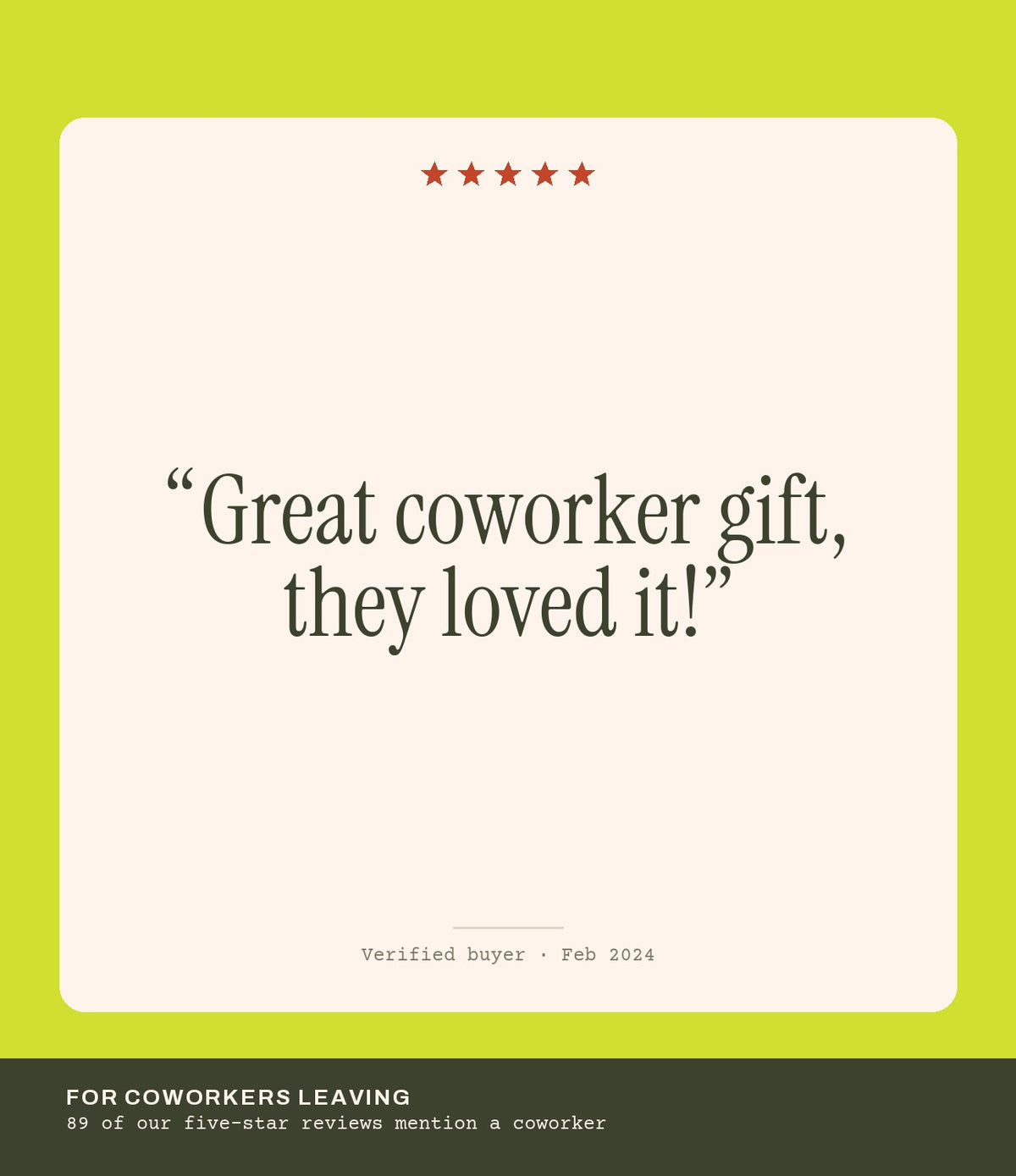 Verified buyer review: Great coworker gift, they loved it!