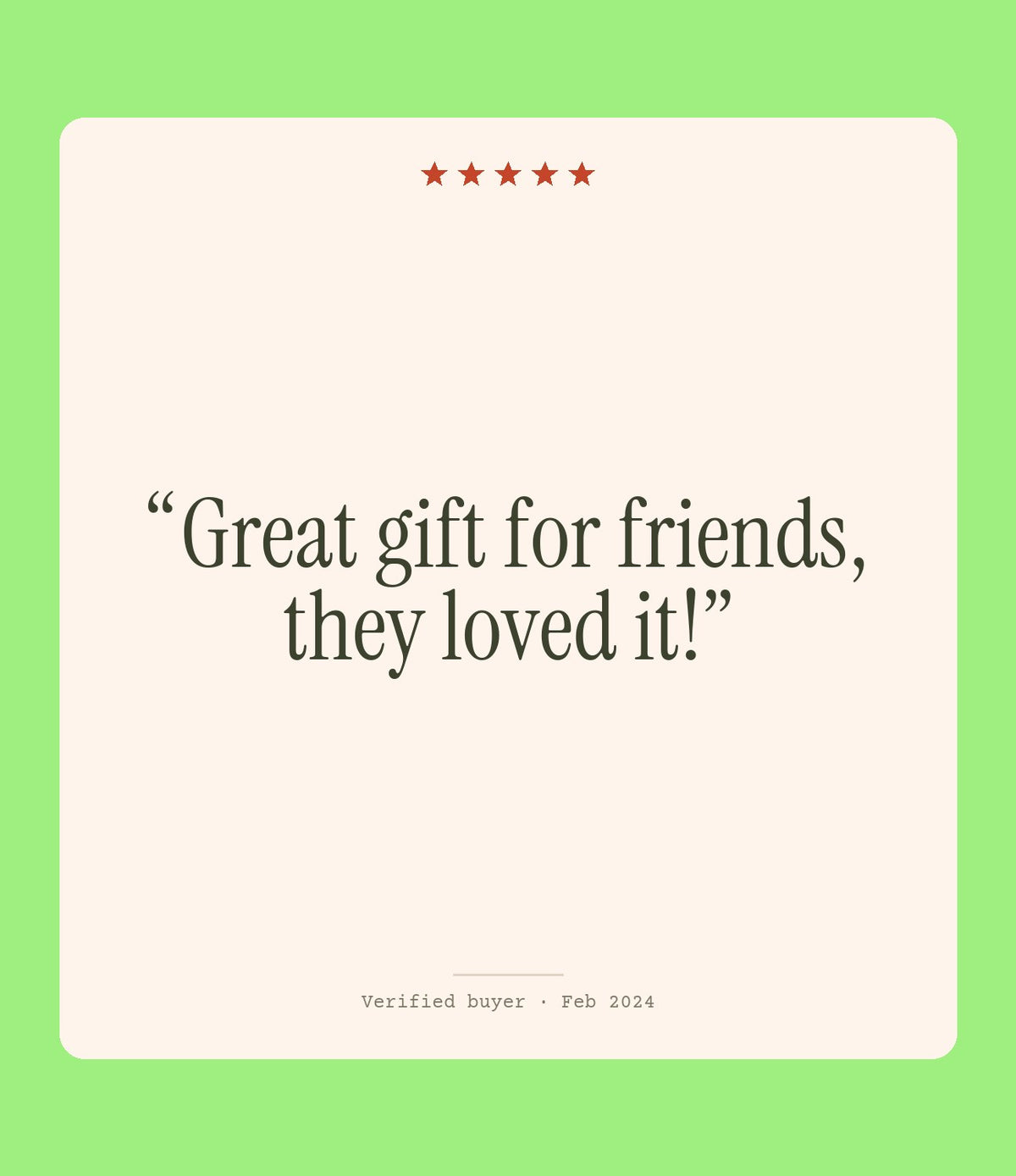 Verified buyer review: Great gift for friends, they loved it!