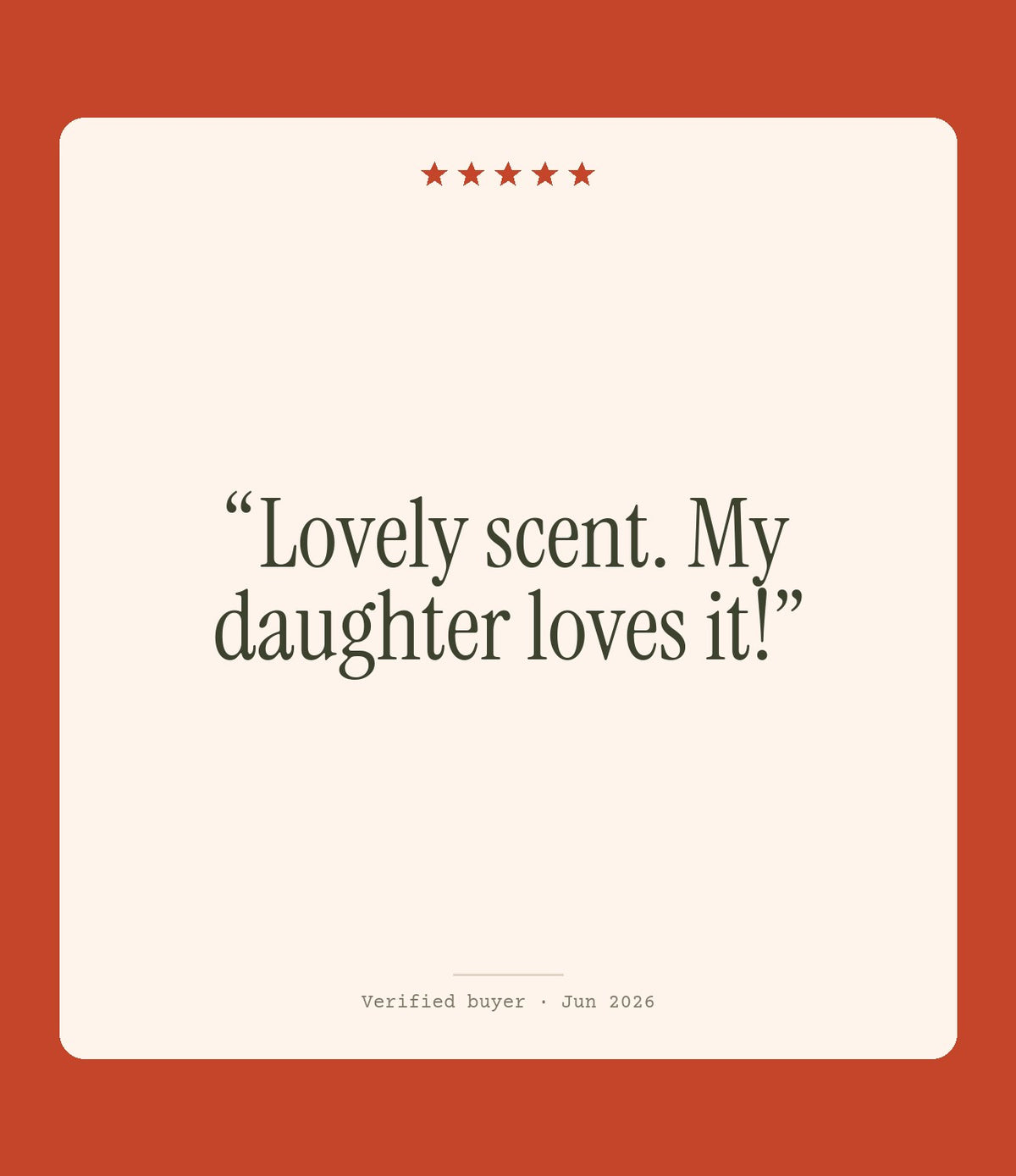 Verified buyer review: Lovely scent. My daughter loves it!