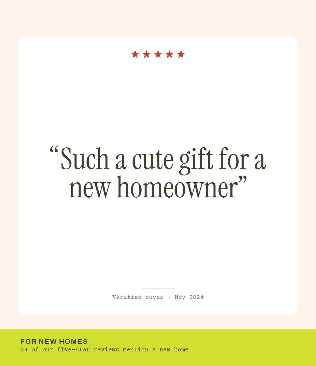 Verified buyer review: Such a cute gift for a new homeowner