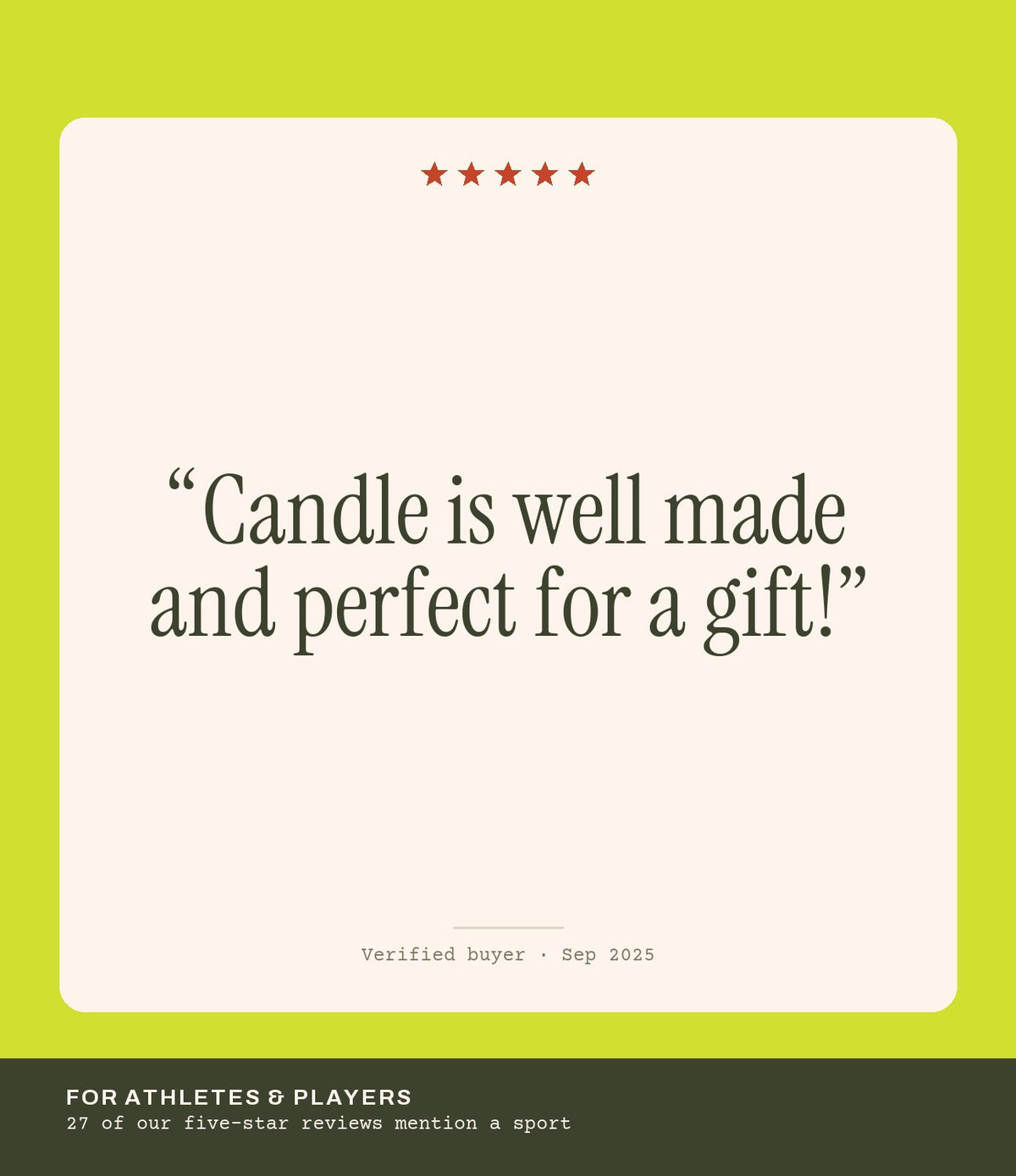 Verified buyer review: Candle is well made and perfect for a gift!