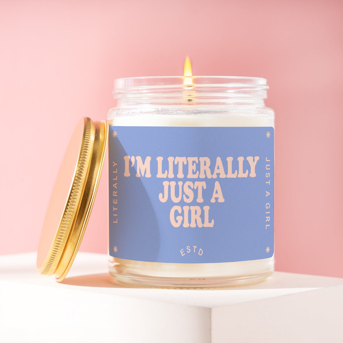 I'm Literally Just a Girl Candle, Funny Gift for Her, Periwinkle Birthday Present for Bestie, Sister, Trendy Humor R160