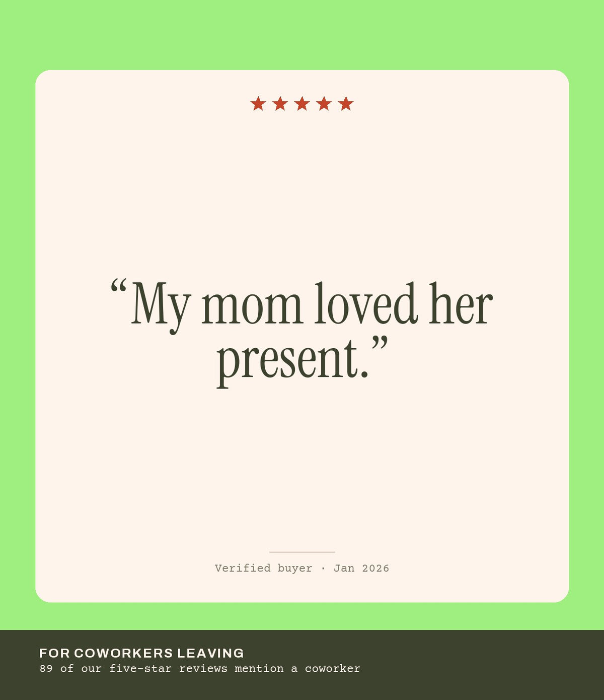 Verified buyer review: My mom loved her present.