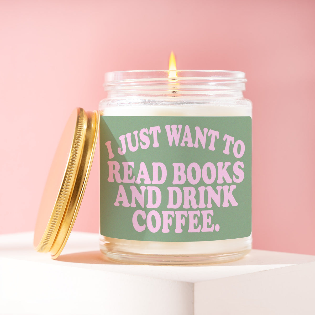 I Just Want To Read Books And Drink Coffee. 9 oz soy candle with a brushed gold lid by James Wax