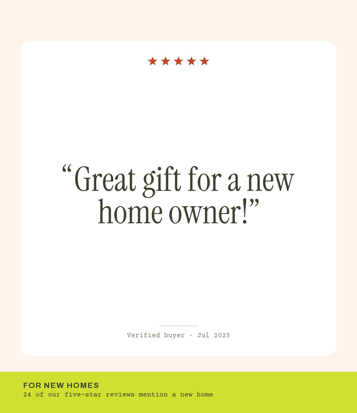 Verified buyer review: Great gift for a new home owner!