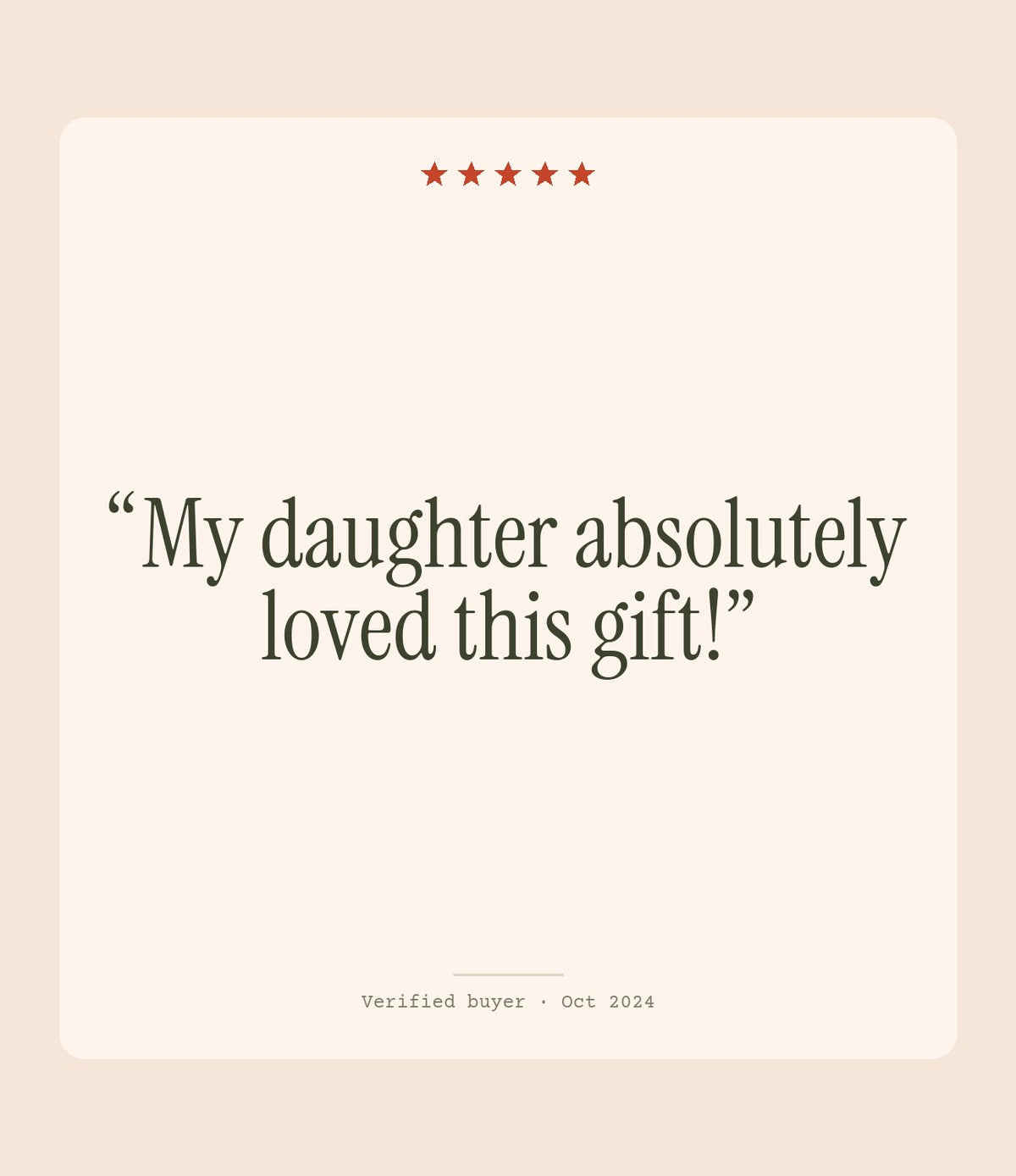 Verified buyer review: My daughter absolutely loved this gift!