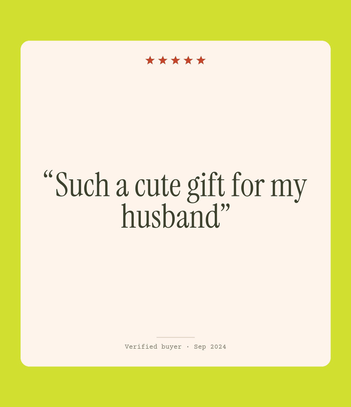 Verified buyer review: Such a cute gift for my husband