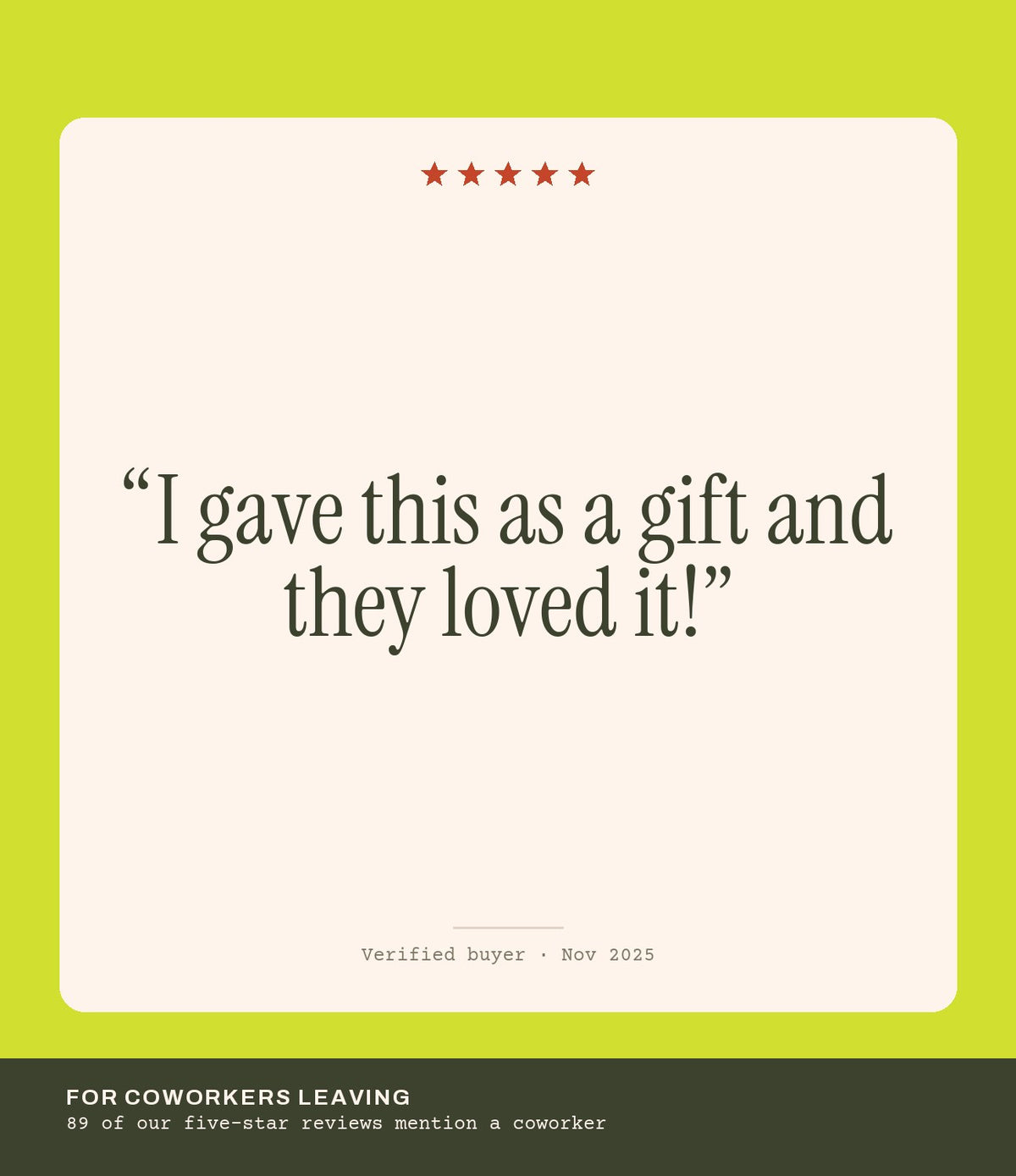 Verified buyer review: I gave this as a gift and they loved it!