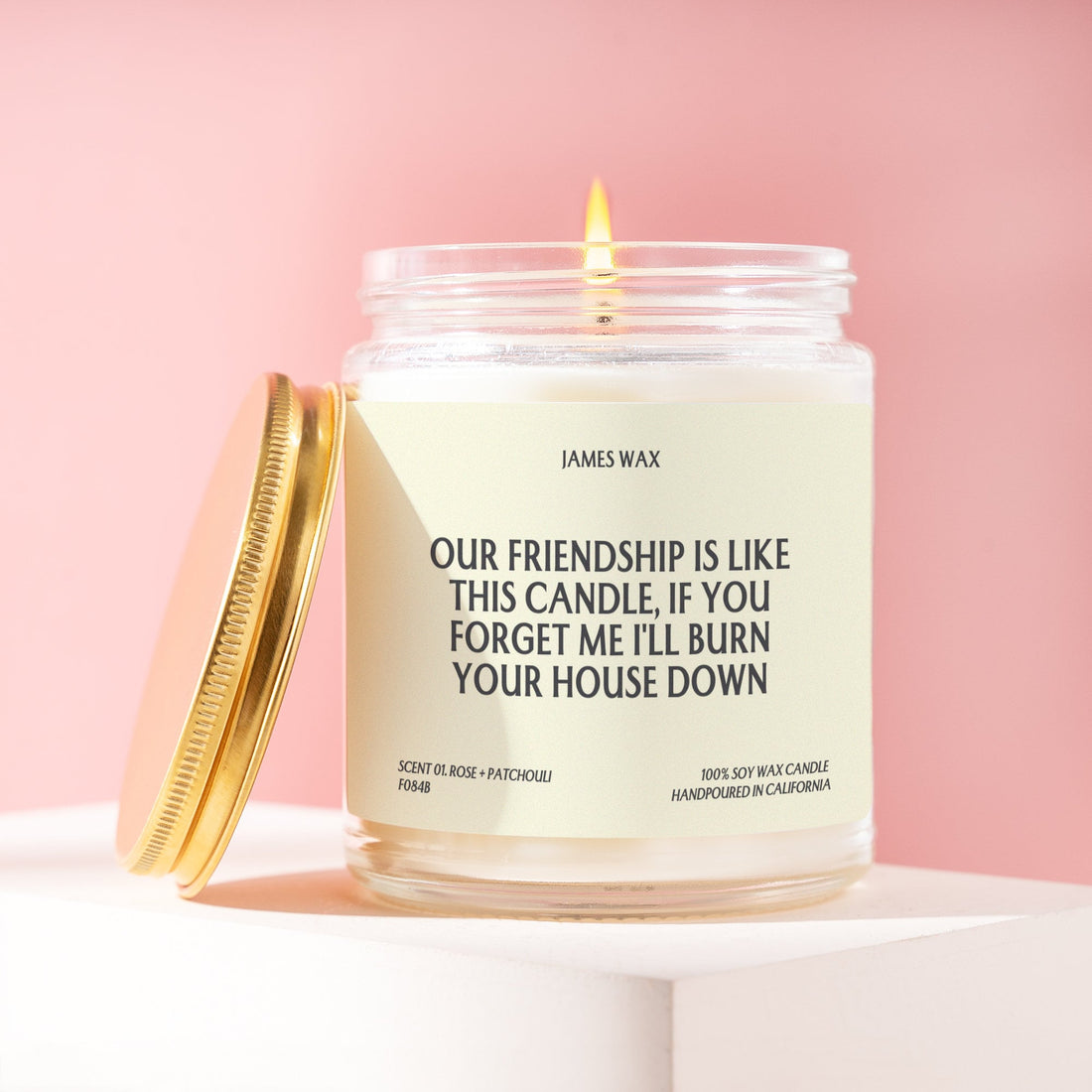 Friendship Candle Our Friendship Is Like This Candle Sassy Friendship F084B