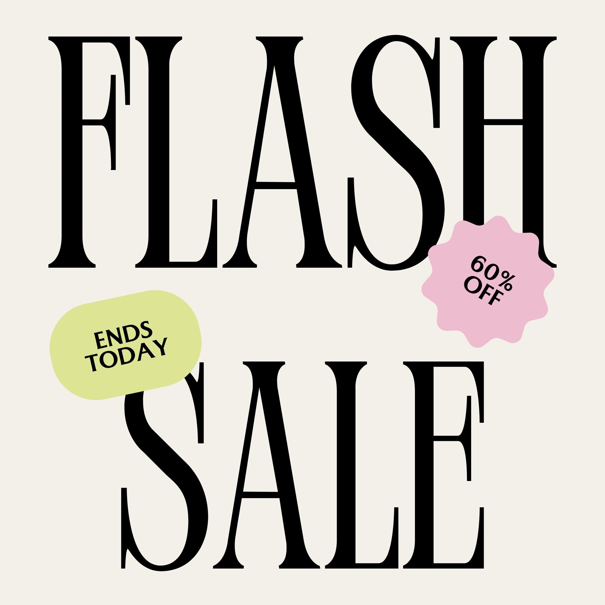 a black and white poster with the words flash sale