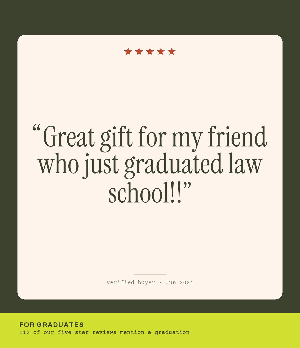 Verified buyer review: Great gift for my friend who just graduated law school